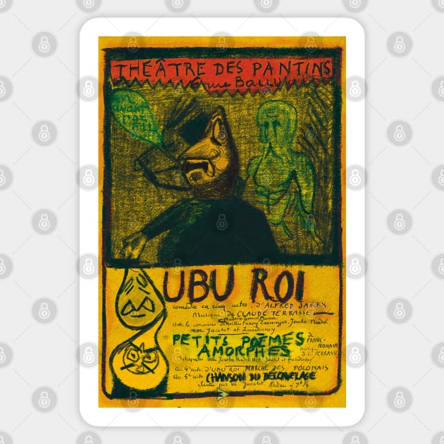 Alfred Jarry - Ubu Roi Short Amorphous Poems Sticker by Exile Kings 